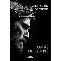 Imitación de Cristo (Spanish Edition) Imitación de Cristo (Spanish Edition) Paperback Kindle Hardcover