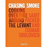 Chasing Smoke: Cooking over Fire Around the Levant (Honey & Co) Chasing Smoke: Cooking over Fire Around the Levant (Honey & Co) Hardcover Kindle