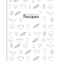 My Recipes: The blank DIY cookbook of your favorite recipes & cooking secrets (letter format) (French Edition)