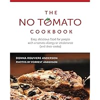 The No Tomato Cookbook The No Tomato Cookbook Paperback
