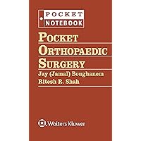 Pocket Orthopaedic Surgery (Pocket Notebook Series) Pocket Orthopaedic Surgery (Pocket Notebook Series) Hardcover Kindle