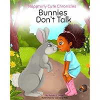 Nappturly Cute Chronicles: Bunnies Don't Talk