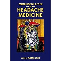 Comprehensive Review of Headache Medicine (Headache Cooperative of New England) Comprehensive Review of Headache Medicine (Headache Cooperative of New England) Hardcover Kindle