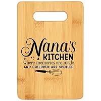 nana's Kitchen Bamboo Cutting Board - For Grandma Chef From Grandkids, Kids, Daughter For Family Parties Where Memories Are Made