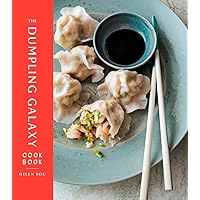 The Dumpling Galaxy Cookbook The Dumpling Galaxy Cookbook Hardcover Kindle
