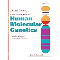 An Introduction to Human Molecular Genetics: Mechanisms of Inherited Diseases An Introduction to Human Molecular Genetics: Mechanisms of Inherited Diseases Hardcover