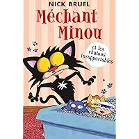 Fre-Mechant Minou Et Les Chato (Méchant Minou) (French Edition)