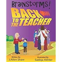 Back To The Teacher (Brainstorms) Back To The Teacher (Brainstorms) Paperback Kindle