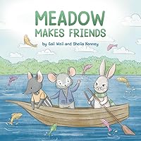 Meadow Makes Friends Meadow Makes Friends Paperback Kindle Hardcover