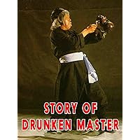 Story Of Drunken Master