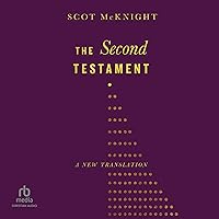 The Second Testament: A New Translation The Second Testament: A New Translation Hardcover Audible Audiobook Kindle Audio CD