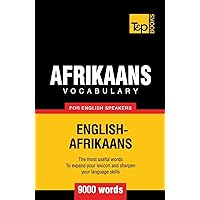 Afrikaans vocabulary for English speakers - 9000 words (American English Collection) Afrikaans vocabulary for English speakers - 9000 words (American English Collection) Paperback Kindle Hardcover