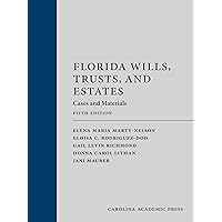 Florida Wills, Trusts, and Estates: Cases and Materials