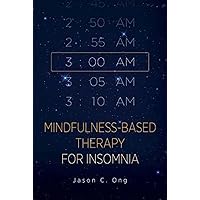 Mindfulness-Based Therapy for Insomnia Mindfulness-Based Therapy for Insomnia Hardcover Kindle