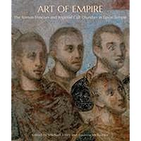 Art of Empire: The Roman Frescoes and Imperial Cult Chamber in Luxor Temple Art of Empire: The Roman Frescoes and Imperial Cult Chamber in Luxor Temple Hardcover