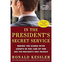 In the President's Secret Service: Behind the Scenes with Agents in the Line of Fire and the Presidents They Protect In the President's Secret Service: Behind the Scenes with Agents in the Line of Fire and the Presidents They Protect Paperback Audible Audiobook Kindle Hardcover Preloaded Digital Audio Player