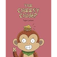 The Cheesy Chimp The Cheesy Chimp Paperback