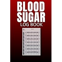 Blood Sugar Log Book: Diabetic Notebook Tracker for Men & Women,120 Weeks , 4-time Before and After (Breakfast, Lunch, Dinner, Bedtime)