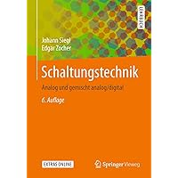 Schaltungstechnik: Analog und gemischt analog/digital (German Edition) Schaltungstechnik: Analog und gemischt analog/digital (German Edition) Paperback
