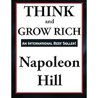 Think and Grow Rich Think and Grow Rich Paperback Audible Audiobook Kindle Hardcover Mass Market Paperback MP3 CD Spiral-bound Multimedia CD