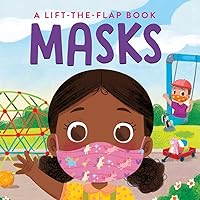 Masks: A Lift-the-Flap Book Masks: A Lift-the-Flap Book Board book