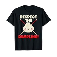 Respect Dumplings T-Shirt
