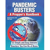Pandemic Busters: A Prepper's Handbook Pandemic Busters: A Prepper's Handbook Paperback Audible Audiobook