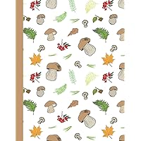 Mushroom Composition Notebook: 8.5 X 11 Standard Wide Ruled Paper Lined Journal, Hand Drawn Lovely Mushroom Pattern Cover - A Useful Gift For Teenage Students