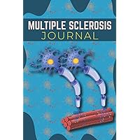 Multiple Sclerosis Journal: A Detailed Journal To Monitor Multiple Sclerosis Disease