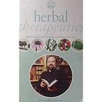 Herbal Therapeutics: Specific Indications for Herbs & Herbal Formulas (8th Edition) Herbal Therapeutics: Specific Indications for Herbs & Herbal Formulas (8th Edition) Paperback