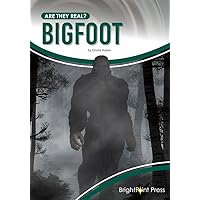 Bigfoot (Are They Real?)