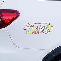 Rainbow Pride Gay Lesbian Same Sex LGBTQ Stickers for Car Let’s Get One Thing Straight I’m Not Car Decal Window Decal Personalized Vinyl Decal Die Cut Decals Funny Laptop Stickers Bumper Stickers