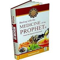 Healing with the Medicine of the Prophet (Colored Edition) Healing with the Medicine of the Prophet (Colored Edition) Hardcover