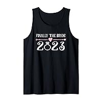 Finally The Bride To Be 2023 Engagement Fiancé Tank Top
