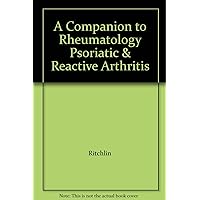 A Companion to Rheumatology Psoriatic & Reactive Arthritis
