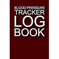 Blood Pressure Tracker Log Book: Blood Pressure Record Log Book, Monitoring Wellness: Your Personal Guide to Blood Pressure Management