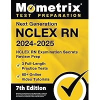 Next Generation NCLEX RN 2024-2025: 3 Full-Length Practice Tests, 60+ Online Video Tutorials, NCLEX RN Examination Secrets Review Prep: [7th Edition] Next Generation NCLEX RN 2024-2025: 3 Full-Length Practice Tests, 60+ Online Video Tutorials, NCLEX RN Examination Secrets Review Prep: [7th Edition] Paperback