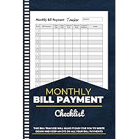 Bill Tracker Notebook: Monthly Bill Planner& Organizer for Financial Budgeting, Finance & Payments Checklist Organizer - 108 Pages Bill Tracker Notebook: Monthly Bill Planner& Organizer for Financial Budgeting, Finance & Payments Checklist Organizer - 108 Pages Paperback