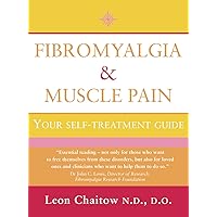 Fibromyalgia and Muscle Pain: Your Self-Treatment Guide Fibromyalgia and Muscle Pain: Your Self-Treatment Guide Paperback
