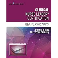 Clinical Nurse Leader Certification Q&A Flashcards