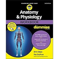 Anatomy & Physiology Workbook For Dummies with Online Practice, 3rd Edition