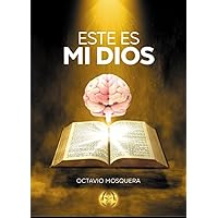 Este es mi Dios (Colección Dorada Editorial c.a) (Spanish Edition) Este es mi Dios (Colección Dorada Editorial c.a) (Spanish Edition) Paperback Kindle