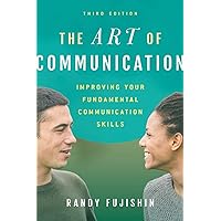 The Art of Communication The Art of Communication Paperback Hardcover