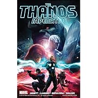 Thanos Imperative (The Thanos Imperative) Thanos Imperative (The Thanos Imperative) Kindle Paperback Hardcover
