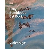Baby Bumblebee Bat Book