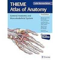 General Anatomy and Musculoskeletal System (THIEME Atlas of Anatomy), Latin Nomenclature General Anatomy and Musculoskeletal System (THIEME Atlas of Anatomy), Latin Nomenclature Kindle Hardcover