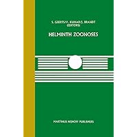 Helminth Zoonoses (Current Topics in Veterinary Medicine Book 43) Helminth Zoonoses (Current Topics in Veterinary Medicine Book 43) Kindle Hardcover Paperback