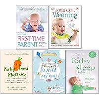 Weaning [Hardcover], Baby Sleep Solution, Baby Food Matters, First-Time Parent, My Pregnancy Journal with My Craft 5 Books Collection Set