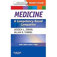 Medicine: A Competency-Based Companion E-Book: With STUDENT CONSULT Online Access (Competency Based Companion) Medicine: A Competency-Based Companion E-Book: With STUDENT CONSULT Online Access (Competency Based Companion) Kindle Paperback