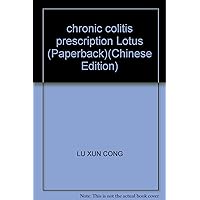 chronic colitis prescription Lotus (Paperback)